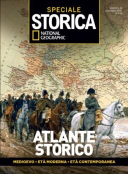 Storica National Geographic Speciale – Atlante Storico – Novembre 2017