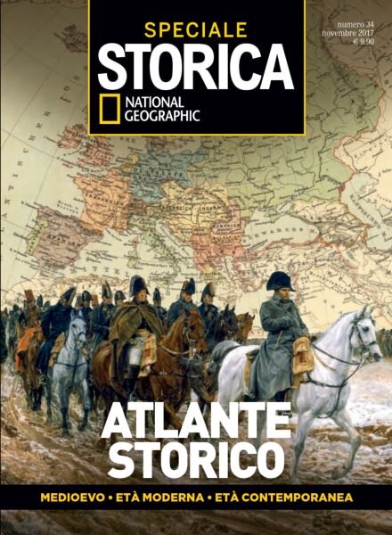 Storica National Geographic Speciale – Atlante Storico – Novembre 2017 Cover