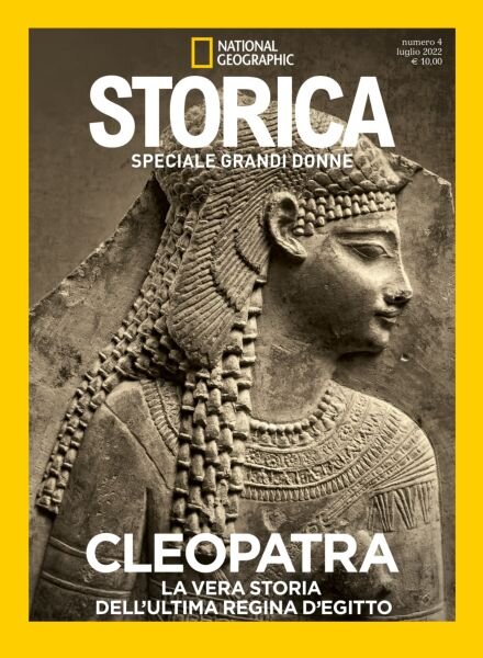 Storica National Geographic Speciale – Cleopatra – Luglio 2022 Cover