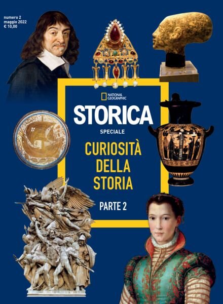 Storica National Geographic Speciale – Curiosita della Storia Parte 2 – Maggio 2022 Cover