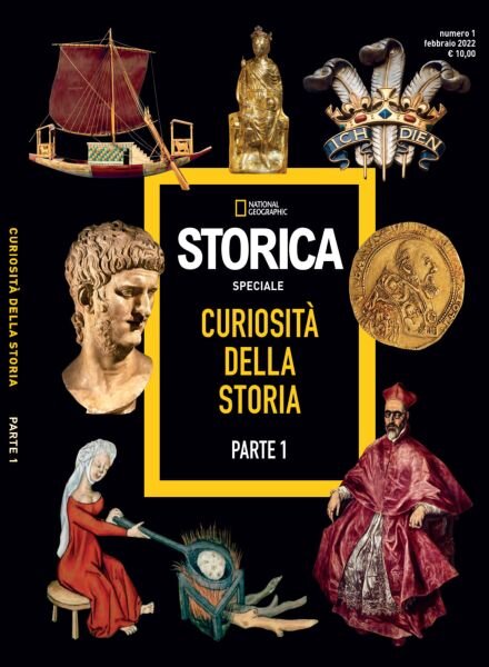 Storica National Geographic Speciale – Curiosita della Storia Parte I – Febbraio 2022 Cover