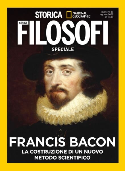 Storica National Geographic Speciale – Francis Bacon – Agosto 2022 Cover