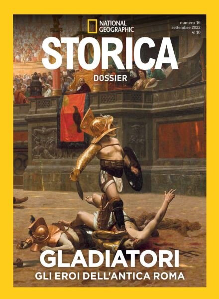 Storica National Geographic Speciale – Gladiatori – Settembre 2022 Cover