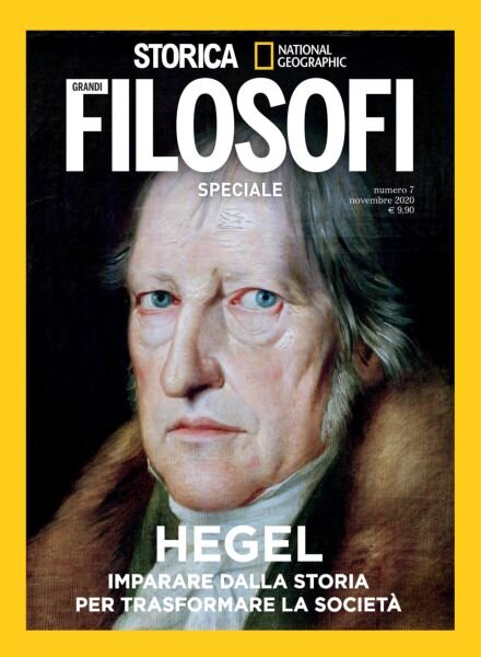 Storica National Geographic Speciale – Hegel – Novembre 2020 Cover