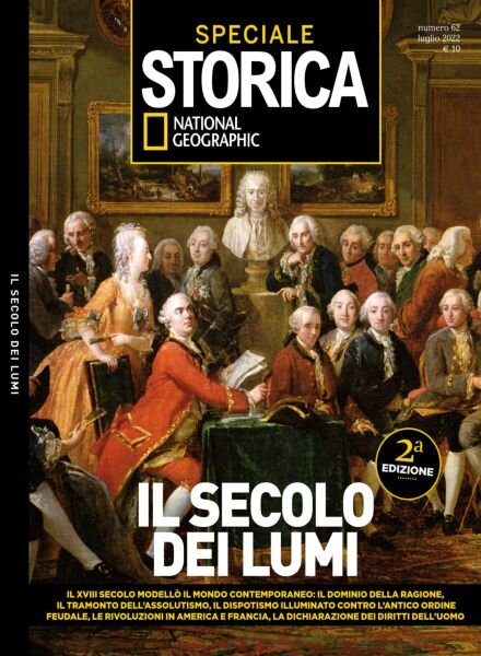 Storica National Geographic Speciale – il Secolo dei Lumi – Luglio 2022 Cover