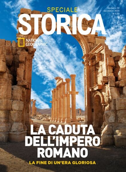 Storica National Geographic Speciale – la Caduta dell’Impero Romano – Dicembre 2020 Cover