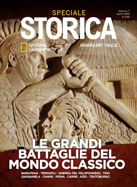 Storica National Geographic Speciale – Le Grandi Battaglie del Mondo Classico – Aprile 2020 Cover