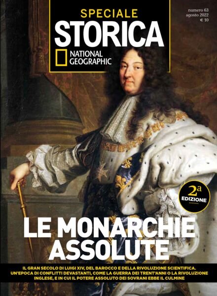 Storica National Geographic Speciale – Le Monarchie Assolute – Agosto 2022 Cover
