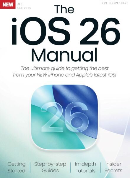 The iOS 26 Manual – September 2025 Cover