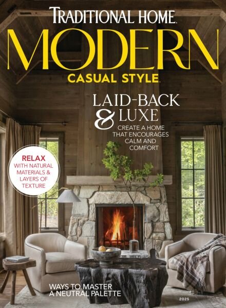 Traditional Home – Modern Casual Style 2025 Cover