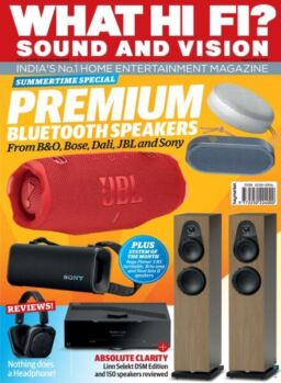 What Hi-Fi Sound and Vision India – August 2025