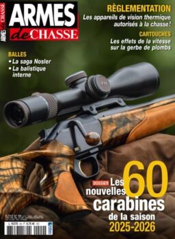 Armes de Chasse – Octobre-Novembre-Decembre 2025