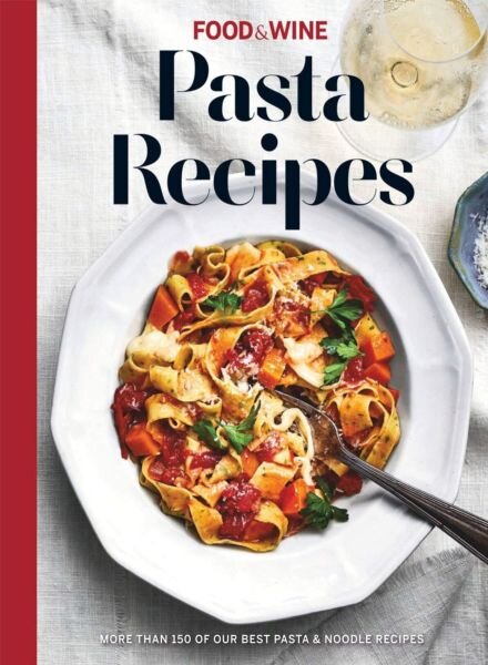 Food & Wine USA – Pasta Recipes 2025.pdf Cover