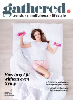 Gathered Magazine – Issue 17 2025