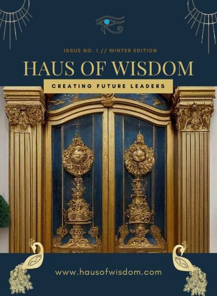 Haus of Wisdom – Issue 1 – Winter 2024 Cover
