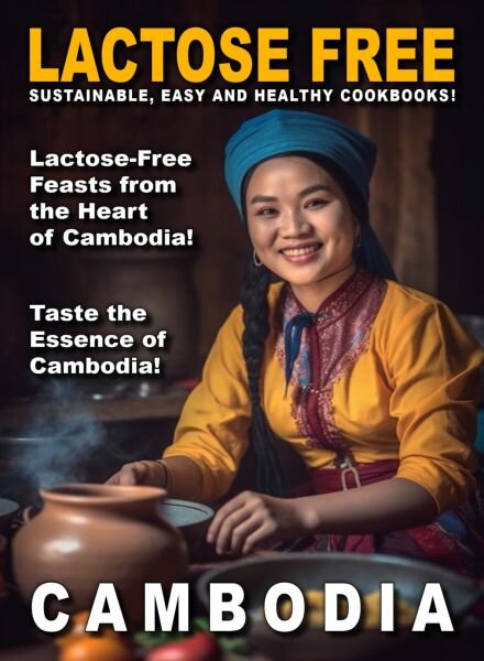 Lactose Free – Cambodia – October 2025 Cover
