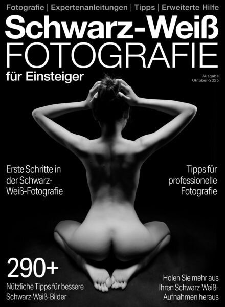 Schwarz-Weiss-Fotografie fur Einsteiger – Oktober 2025 Cover