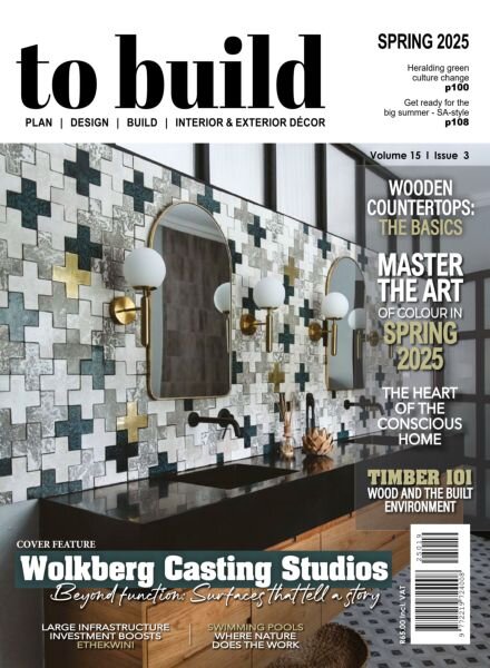 To Build – Volume 15 Issue 3 Spring 2025 Cover