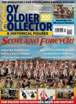 Toy Soldier Collector & Historical Figures – April-May 2025