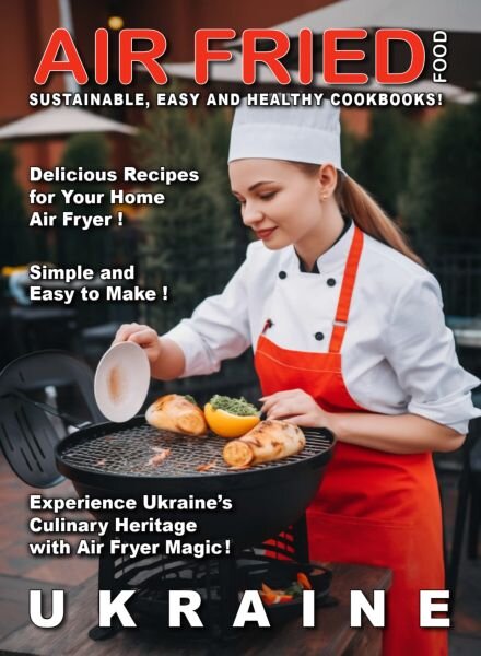 Air Fried Food – Ukraine – November 2025 Cover