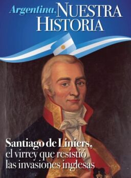 Argentina Nuestra Historia – Noviembre 2025