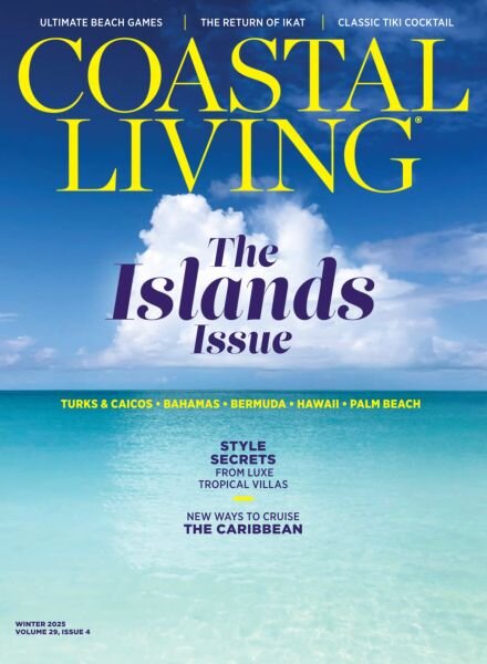 Coastal Living – Winter 2025 Cover