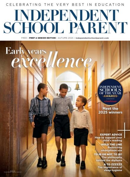 Independent School Parent – Prep & Senior Edition – Autumn 2025 Cover