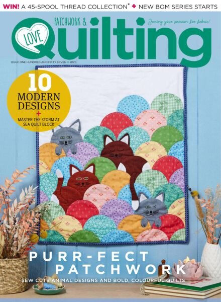 Love Patchwork & Quilting – Issue 157 2025 Cover