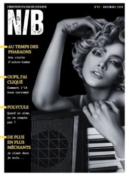 Noir et Blanc – Novembre 2025