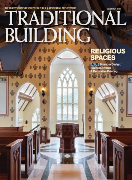 Traditional Building – December 2025 Cover