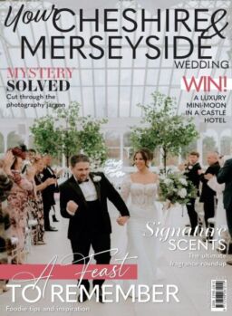 Your Cheshire & Merseyside Wedding – November-December 2025