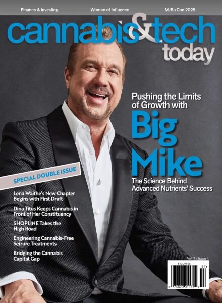 Cannabis & Tech Today – Volume 7 Issue 4 2025 Cover