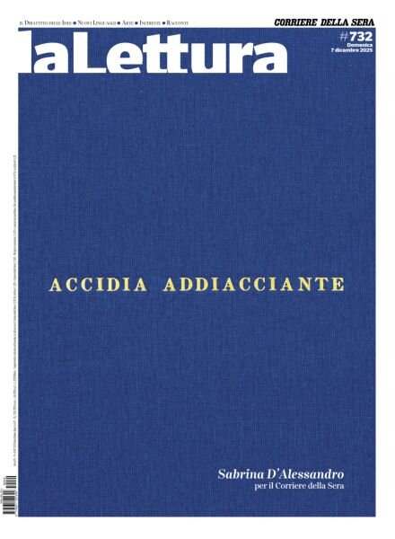 Corriere della Sera La Lettura – 7 Dicembre 2025 Cover