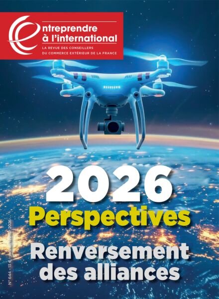 Entreprendre a l’international – Janvier-Fevrier 2026 Cover