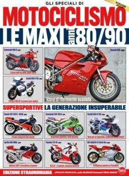 Gli Speciali di Motociclismo – Le Maxi Anni 80-90 – Gennaio-Febbraio 2026