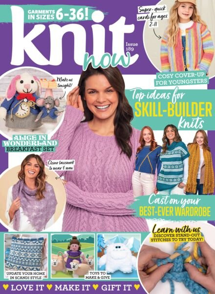Knit Now – Issue 189 2025 Cover