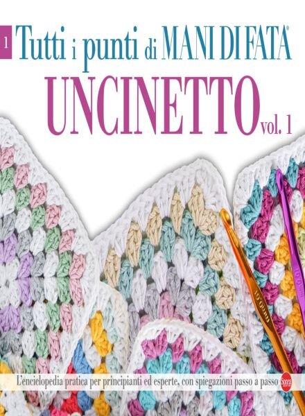 Mani di Fata Speciale – Tutti i Punti di Mani di Fata Uncinetto Vol 1 2025 Cover
