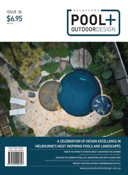 Melbourne Pool + Outdoor Design – Issue 36 2025 Cover