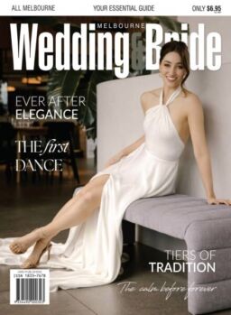 Melbourne Wedding & Bride – Issue 40 2025
