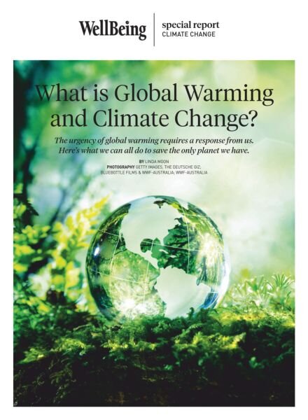 WellBeing Special Report – What is Global Warming and Climate Change 2025 Cover