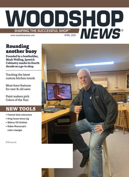 Wood Shop News – April 2025 Cover