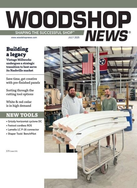 Wood Shop News – July 2025 Cover