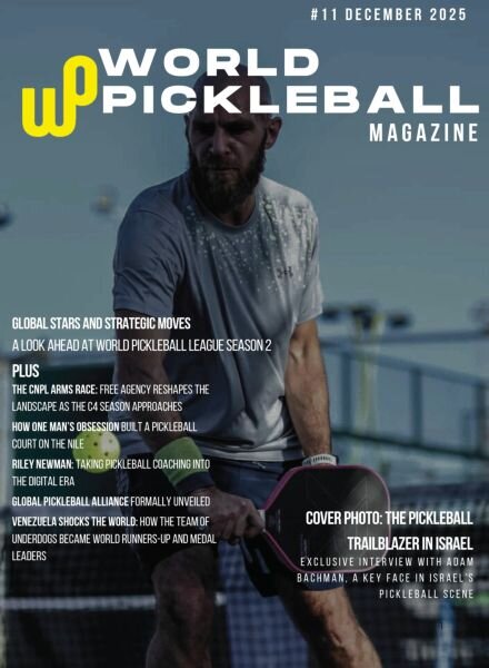 World Pickleball Magazine – Issue 11 2025 Cover
