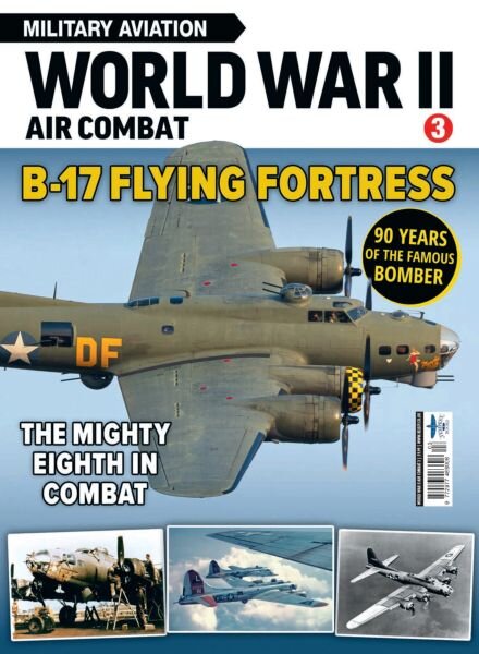 World War II Air Combat – Issue 3 B-17 Flying Fortress – December 2025 Cover