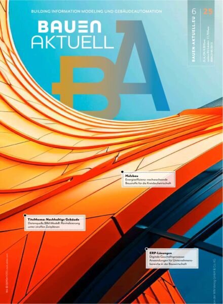 Bauen Aktuell – Nr 6 2025 Cover