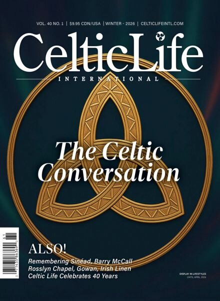 Celtic Life International – Celtic Conversation – Winter 2026 Cover