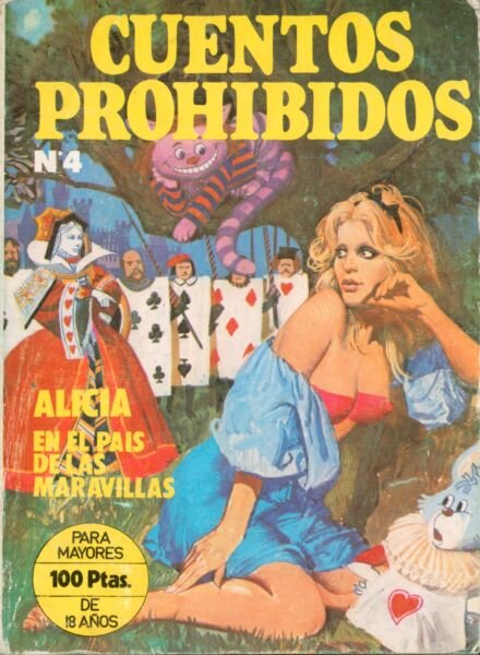 Cuentos Prohibidos 4 Alicia en el Pais de la Maravillas Cover
