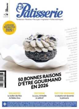 Fou de Patisserie – Janvier-Fevrier 2026