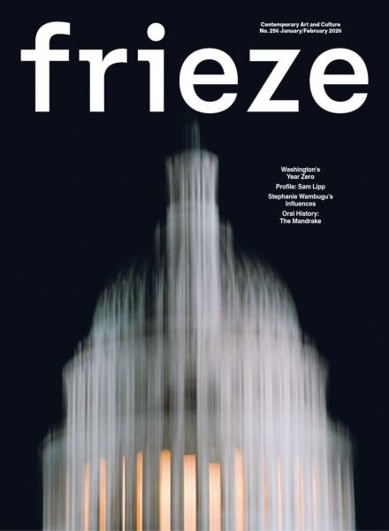 Frieze – Issue 256 January-February 2026 Cover