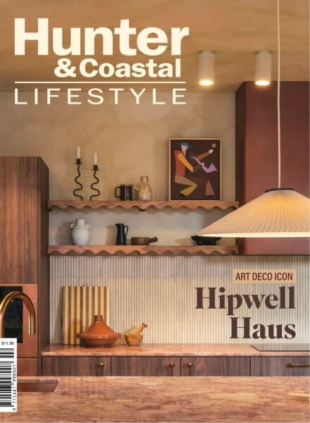 Hunter & Coastal Lifestyle Magazine – Edition 118 Winter 2025 Cover